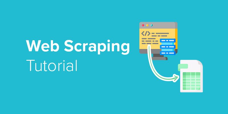 Web Scraper Tutorial: How to Easily Scrape any Website for Free