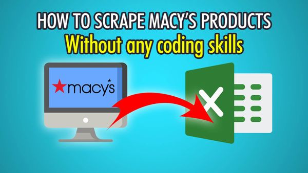 How to Scrape Macy’s