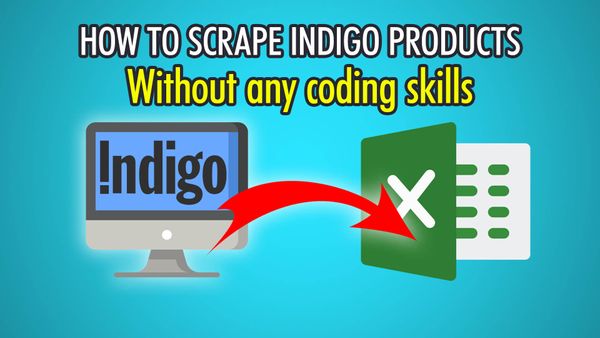 How to Scrape Indigo